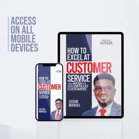 How to Excel at Customer service and WOW the most Difficult Customers (eBook)